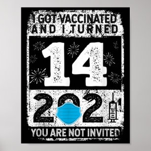 Vaccinated Funny Humour Graphic 2021 Birthday Quot Poster