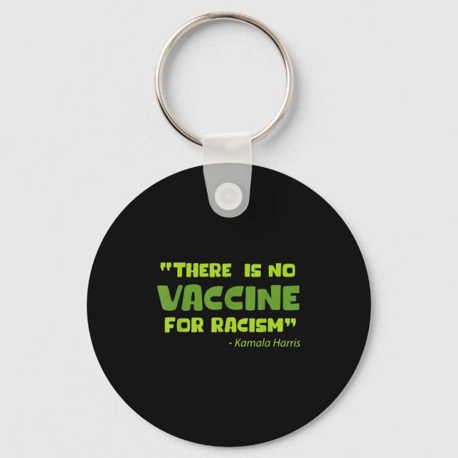Vaccinated Funny Humour Graphic Kamala Harris Quot Key Ring (Front)