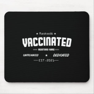 Vaccinated Funny Humour Graphic Quote Registered N Mouse Pad