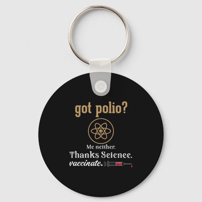 Vaccinated Funny Humour Graphic Quote Science Poli Key Ring (Front)