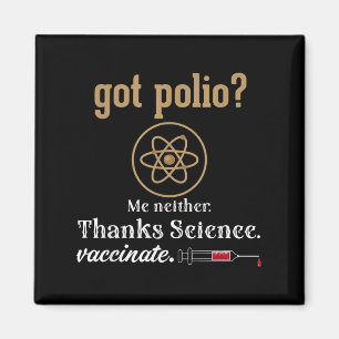 Vaccinated Funny Humour Graphic Quote Science Poli Magnet