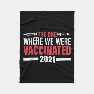Vaccinated Funny Humour Graphic Quote Vaccinated 2 Fleece Blanket