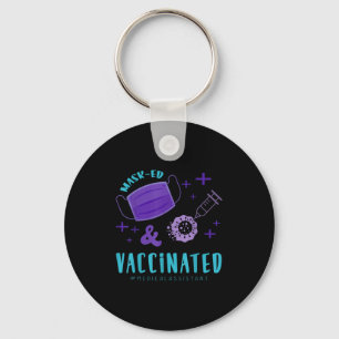 Vaccinated Funny Humour Graphic Quote Vaccinated M Key Ring