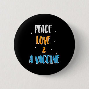 Vaccinated Funny Humour Joke Graphic Quote Peace L 6 Cm Round Badge