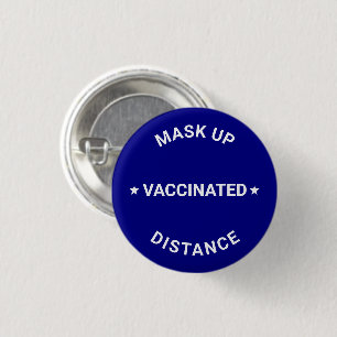 Vaccinated Mask Up Distance custom text blue white 3 Cm Round Badge