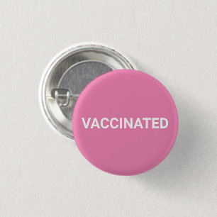 Vaccinated, pink white pin button