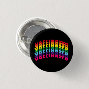 Vaccinated rainbow black pride modern pin button