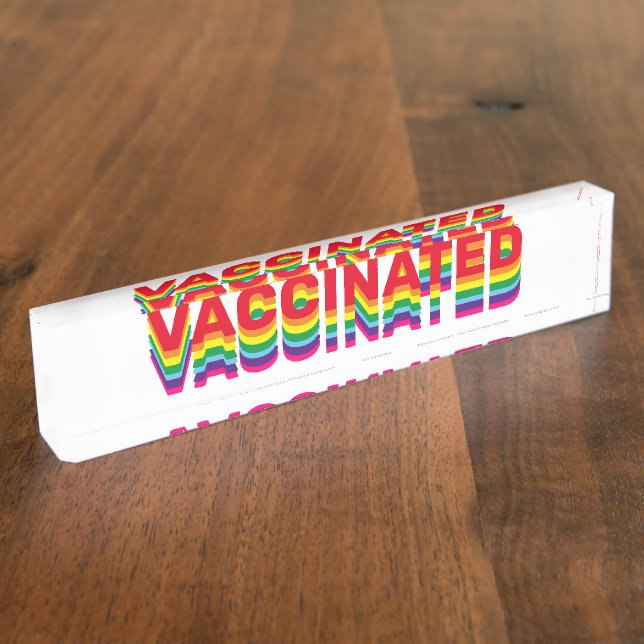 Vaccinated rainbow colours pride lgbt queer gay nameplate (Side)