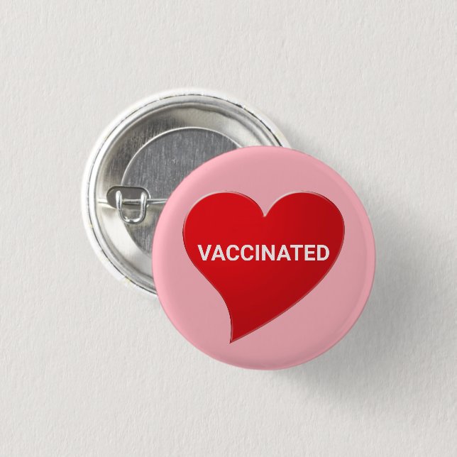 Vaccinated, red heart pink pin button (Front & Back)