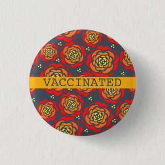 VACCINATED red yellow floral printed 3 Cm Round Badge