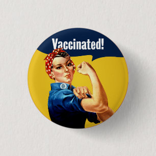 Vaccinated Rosie the Riveter Button   VAX