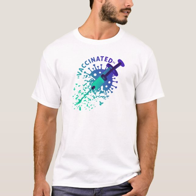 vaccinated T-Shirt (Front)