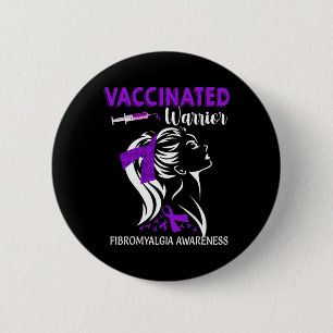 Vaccinated Warrior Fibromyalgia Awareness 6 Cm Round Badge
