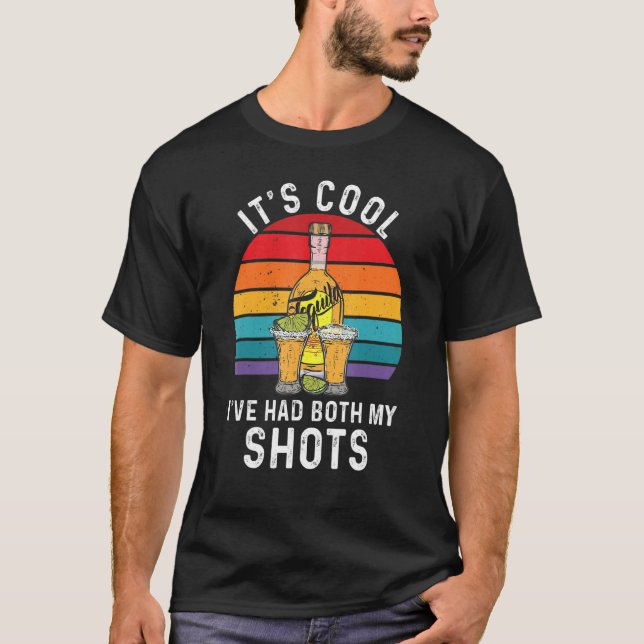 Vaccinated With Two Shots Tequila T-Shirt (Front)