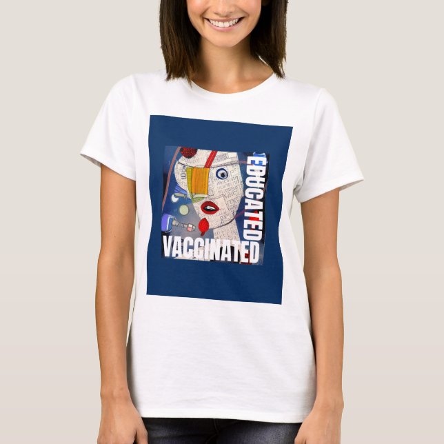 Vaccination Education T-Shirt (Front)