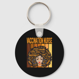 Vaccination Nurse Werful Black History Month Black Key Ring