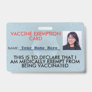 Vaccine Exemption Card ID Badge