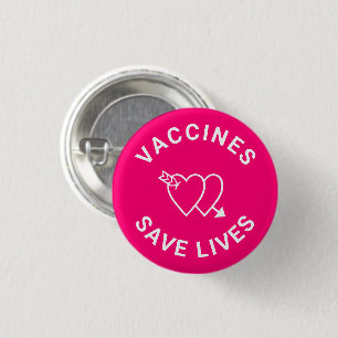 Vaccines save lives hot pink fuchsia hearts cute 3 cm round badge