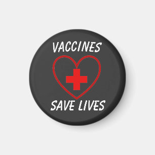 Vaccines save lives  magnet