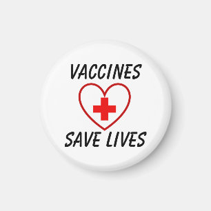 Vaccines save lives magnet
