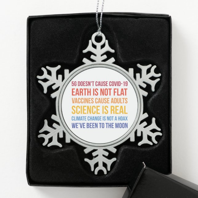 Vaccines Science Climate Change Is Real 5G Covid Snowflake Pewter Christmas Ornament (Box)