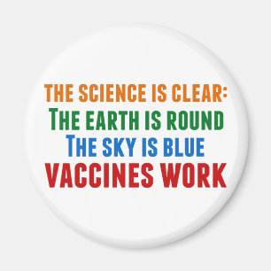 Vaccines Work Pro Vaccination Science Quote Magnet
