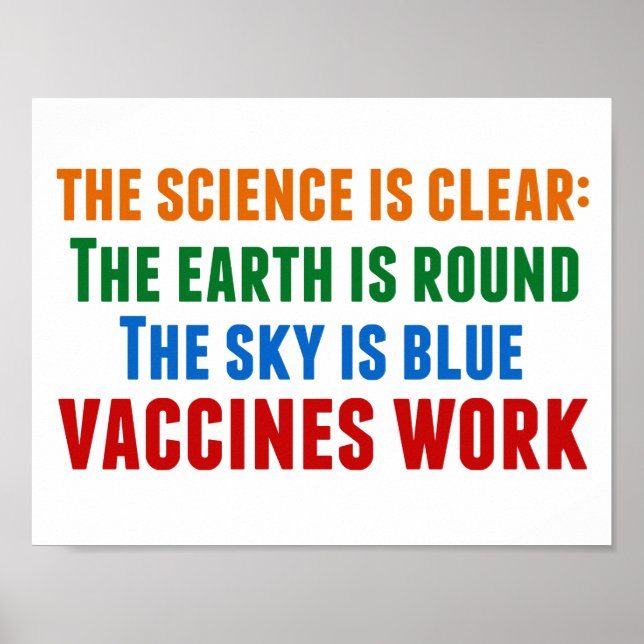 Vaccines Work Pro Vaccination Science Quote Poster (Front)