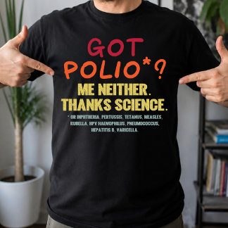 Vaccines Work Thanks Science Epidemiology Student T-Shirt