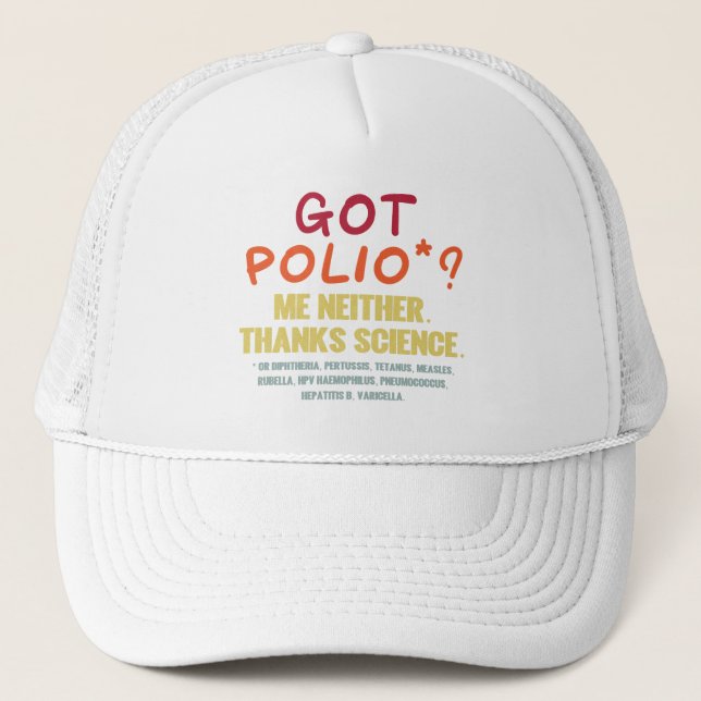 Vaccines Work Thanks Science Epidemiology Student  Trucker Hat (Front)