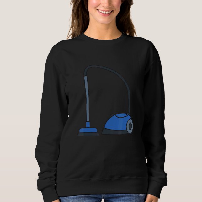 Vacuum Cleaner Sweatshirt (Front)