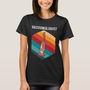 Vacuum Cleaner Vacuumlogist Men Women Retro Housek T-Shirt