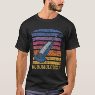 Vacuum Cleaner Vacuumlogist Men Women Retro Housek T-Shirt