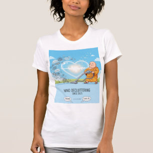 Vacuuming Worry Away — The Daily Clarity Practice T-Shirt