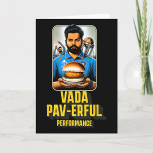 Vada Pav-erful Performace Desi Food Funny Pun Cric Card
