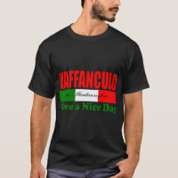 Vaffanculo is Italian for Have a Nice Day!