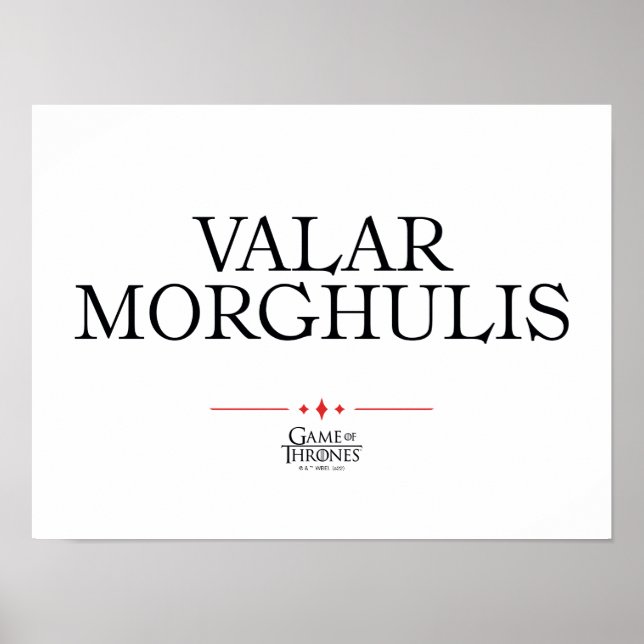 Valar Morghulis Poster (Front)