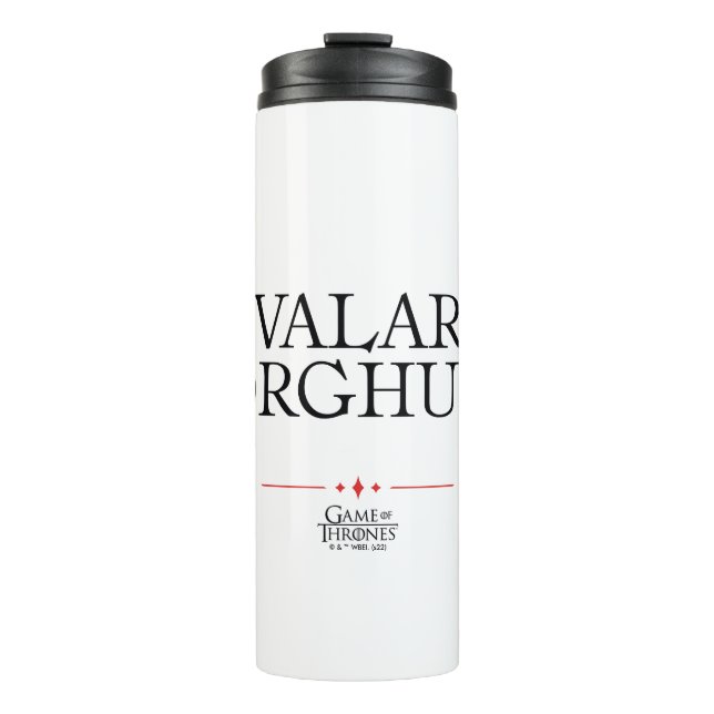 Valar Morghulis Thermal Tumbler (Front)