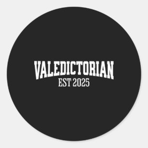 Valedictorian Cl Of 2025 Graduate Graduation  Classic Round Sticker