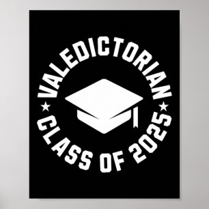 Valedictorian Cl Of 2025 Graduation  Poster