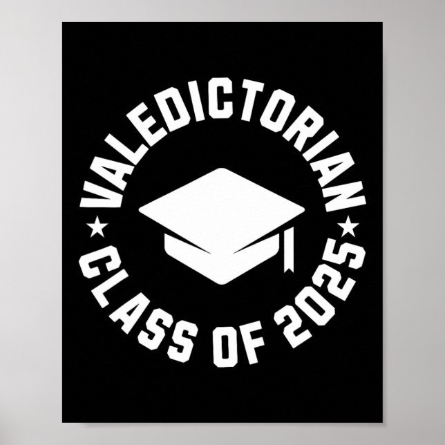 Valedictorian Cl Of 2025 Graduation  Poster (Front)