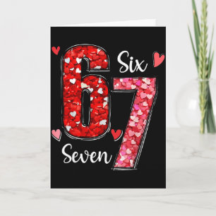 Valentine 67 Six Seven Meme Rose Hearts Valentine’ Card