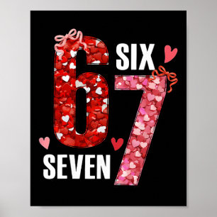 Valentine 67 Six Seven Rose Hearts Bow Valentine’s Poster