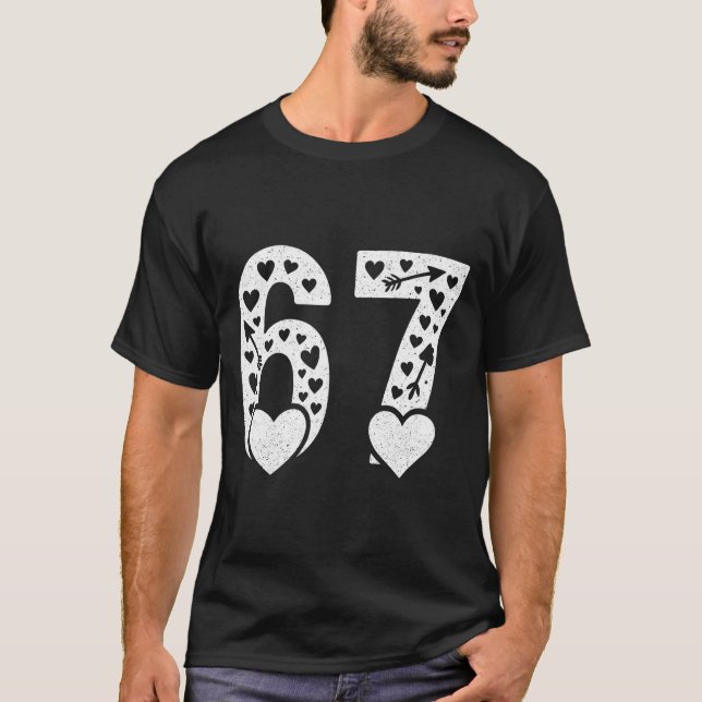 Valentine 6-7 Fun 67 Number 6-7 6 7 Valentine Six  T-Shirt (Front)