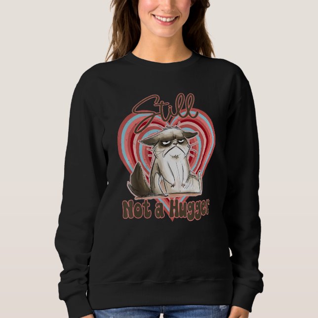 Valentine Angry Cat Still Not a Hugger No Hugs Ple Sweatshirt (Front)