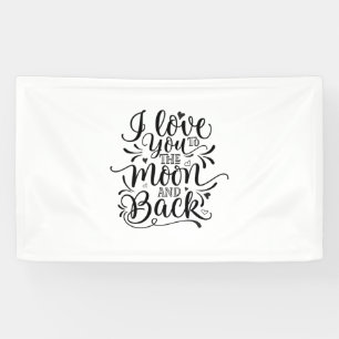 Valentine Art I Love You To The Moon Banner