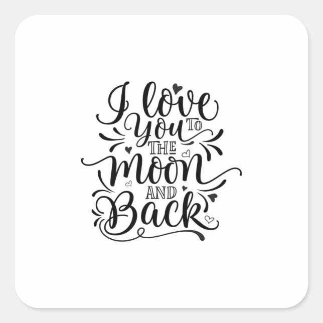 Valentine Art I Love You To The Moon Square Sticker (Front)