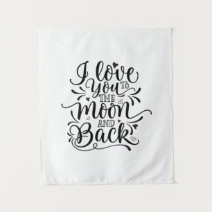 Valentine Art I Love You To The Moon Tapestry