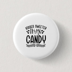 Valentine Art Kisses Sweeter Than Candy 3 Cm Round Badge