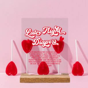 Valentine Baby Shower Late Night Diapers Game  Acrylic Sign