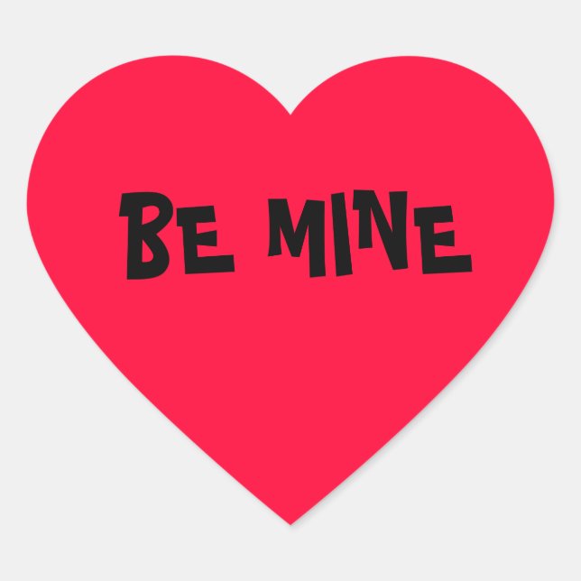 Valentine Be Mine Heart Sticker (Front)